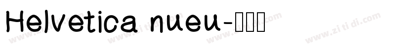 Helvetica nueu字体转换